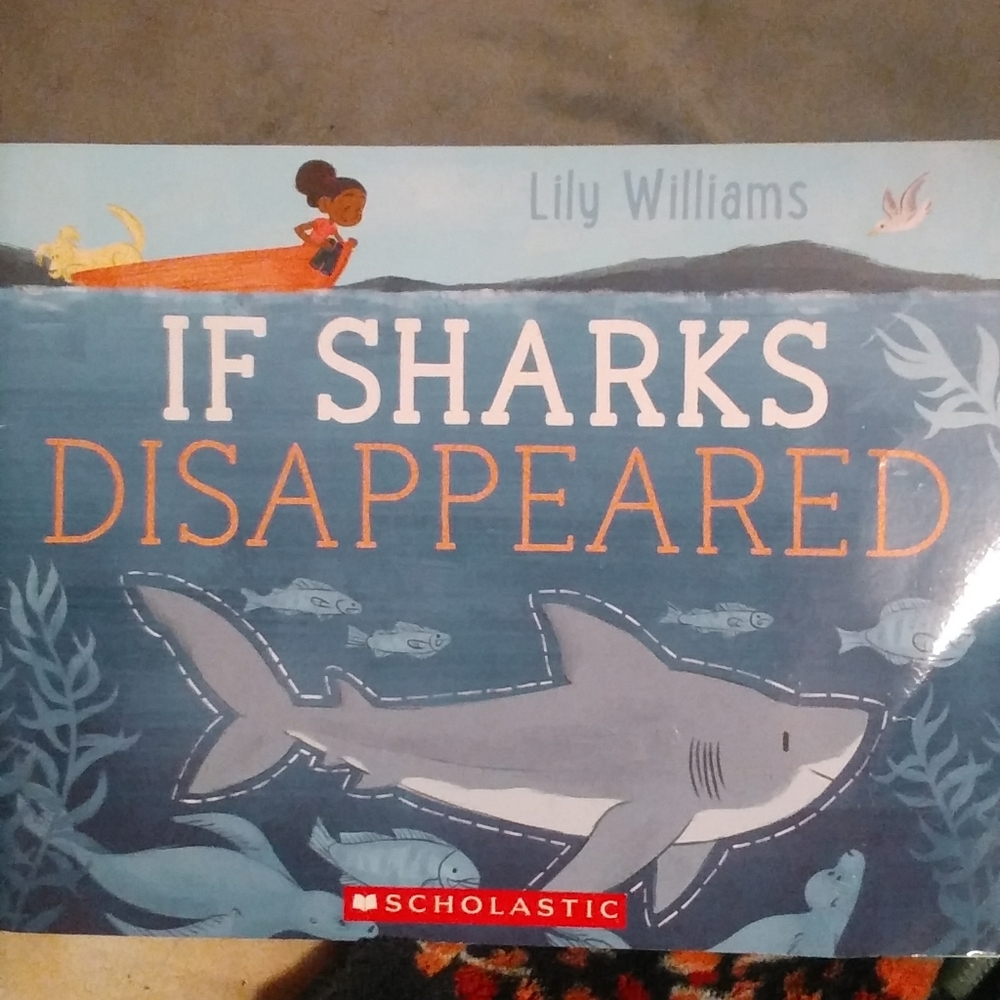 If sharks disappeared kids book